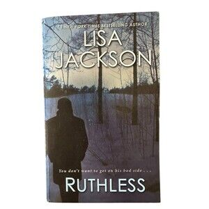 Ruthless by Lisa Jackson - #1 NYT Bestselling Thriller Novel